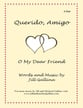 Querido, Amigo Two-Part choral sheet music cover